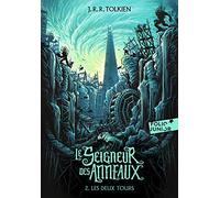 LE SEIGNEUR DES ANNEAUX - 2 LES DEUX TOURS