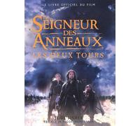 Le Seigneur des anneaux (le livre officiel du film) : Les Deux tours