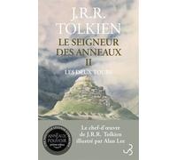 Le Seigneur des Anneaux - T2 Les deux Tours Relié Les Deux Tours - J.R.R. (John Ronald Reuel) Tolkien - Bourgois - broché - Roman