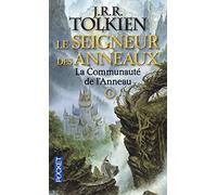 Le Seigneur Des Anneaux Tome 1 - La Communauté De L'anneau