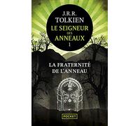 Le Seigneur Des Anneaux Tome 1 - La Fraternité De L'anneau