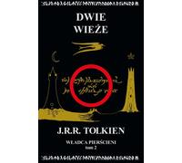 Le Seigneur des Anneaux Vol. 2 : Les Deux Tours - J.R.R. Tolkien (Literatur, Fantastik, Fantasy auf Polnisch)