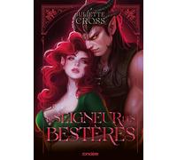 Le Seigneur des Bestères (broché) - Juliette Cross - Roncière - broché - Roman