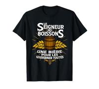 Le Seigneur des Boissons Une bière pour Les gouverner Toutes T-Shirt