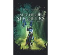 Le Seigneur des Seigneurs