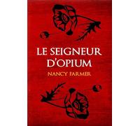 Le seigneur d'Opium