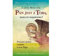 Le Seigneur est avec toi, brave guerrier - Jozef Witko (Buch auf Polnisch)
