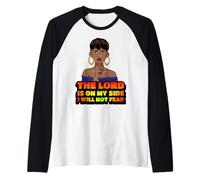 Le Seigneur est de Mon côté, Je n'aurai Pas Peur de la mélanine, Femme Noire Manche Raglan