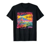 Le Seigneur est fidèle, il Vous fortifiera T-Shirt