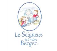 Le Seigneur Est Mon Berger