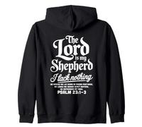 Le Seigneur est Mon Berger, Je ne Manque de Rien Sweat à Capuche