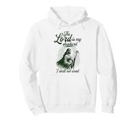 Le Seigneur est Mon Berger, Je ne voudrai Pas de Jésus-Christ, Dieu Sweat à Capuche