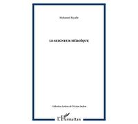 Le Seigneur Heroique