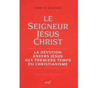 Le Seigneur Jésus Christ