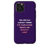 Le Seigneur l'a déjà transformé en Votre faveur Coque pour iPhone 11 Pro