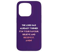 Le Seigneur l'a déjà transformé en Votre faveur Coque pour iPhone 15 Pro