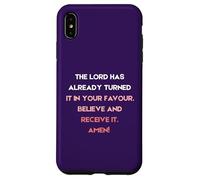 Le Seigneur l'a déjà transformé en Votre faveur Coque pour iPhone XS Max