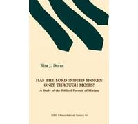 Le Seigneur n'a-t-il vraiment parlé que par Moïse ? Une étude du portrait biblique de Miriam (Dissertation (Paperback))