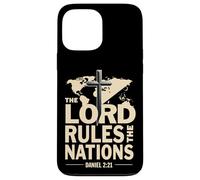 Le Seigneur règne Les Nations Daniel 2:21 Coque pour iPhone 13 Pro Max