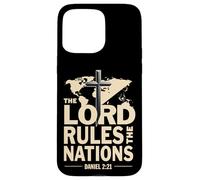 Le Seigneur règne Les Nations Daniel 2:21 Coque pour iPhone 15 Pro Max