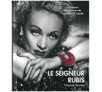 Le Seigneur Rubis: La chasse aux trésors de Van Cleef & Arpels