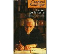 Le sel de la terre, le christianisme et l'église catholique au seuil du IIIe millénaire