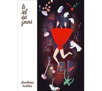 Le sel des jours - Sandrine Martin - Misma - cartonné - Bande dessinée