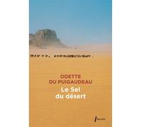 Odette Du Puigaudeau – Le sel du désert – Roman – Broché – Phebus Creation