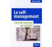 Le self-management Alain Labruffe (Auteur)
