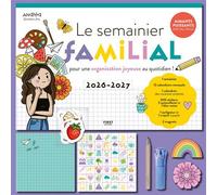 Le semainier familial 2026-2027 par Andrea_drw_: semainier - organisation familiale - calendriers mensuels - stickers - magnets - bloc-notes