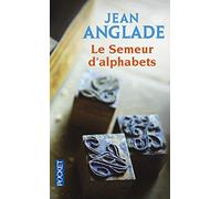 Le Semeur d'alphabets
