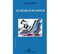 Le semeur d'amour