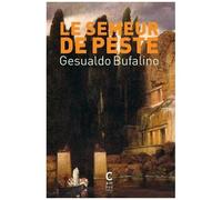 Le Semeur De Peste