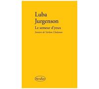Le Semeur D'yeux - Sentiers De Varlam Chalamov