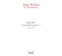 Le Séminaire - Lacan: L'antiphilosophie 3 (1994-1995)