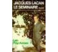 Le Séminaire. Livre III Les Psychoses (1955-1956) - Jacques Lacan - Seuil - broché - Essai