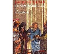 Le Séminaire, livre VIII : Le transfert