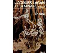 Le Séminaire. Livre XX: Encore (1972-1973)