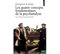 Le Séminaire, tome 11 : Les Quatre Concepts fondamentaux de la psychanalyse, 1964