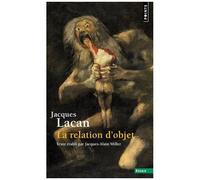 Le Séminaire - Tome 4, La Relation D'objet, 1956-1957