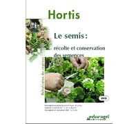 Le Semis : Recolte et Conservation des Semences [DVD]