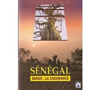 Le Sénégal : Dakar, la Casamance G