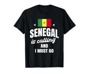 Le Sénégal drôle m'appelle et je dois y aller T-Shirt