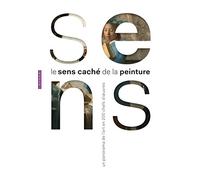 Le sens caché de la peinture Patrick de Rynck (Auteur), Jon C. Thompson (Auteur)