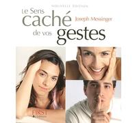 Le sens caché de vos gestes, nouvelle édition