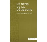Le sens de la démesure : Hubris et Diké