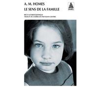 Amy Michael Homes – Le Sens de la famille – Roman – Traduction Yoann Gentric – Poche (Actes Sud)