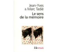 Le Sens de la mémoire
