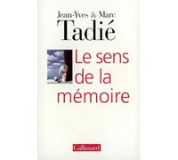 Le sens de la mémoire