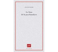 Le sens de la psychanalyse